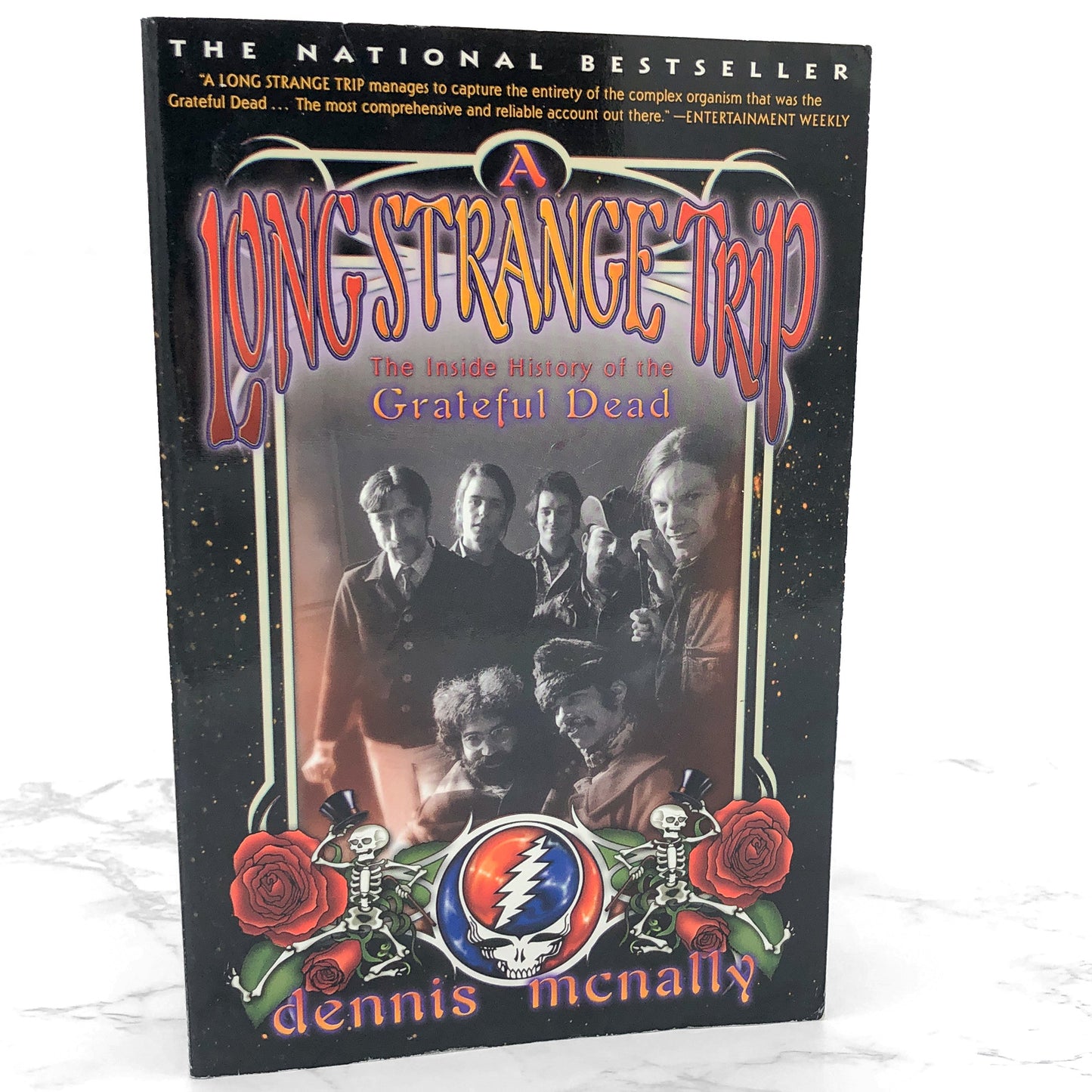 A Long Strange Trip: The Inside History of the Grateful Dead by Dennis McNally [FIRST PAPERBACK EDITION] 2003