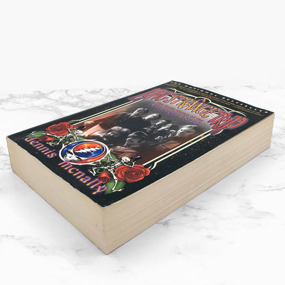 A Long Strange Trip: The Inside History of the Grateful Dead by Dennis McNally [FIRST PAPERBACK EDITION] 2003