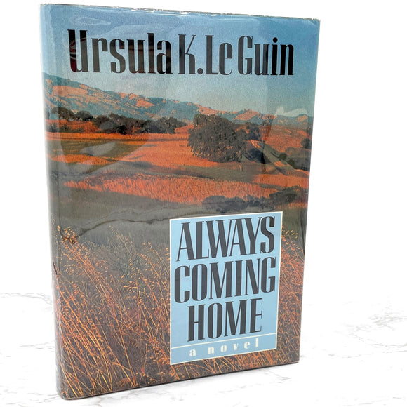 Always Coming Home by Ursula K. Le Guin [FIRST EDITION • FIRST PRINTING] 1985 • Harper & Row