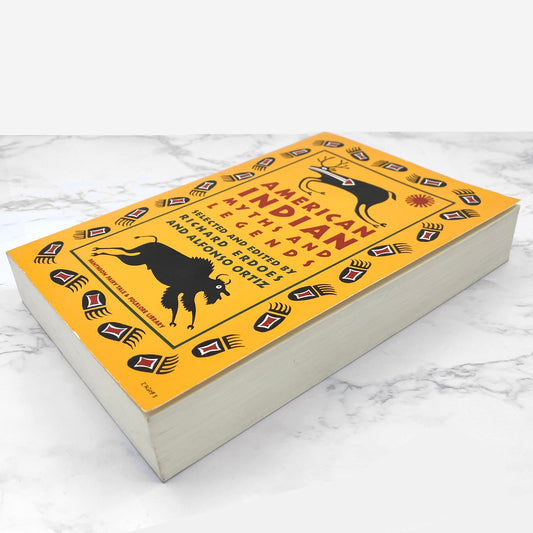 American Indian Myths and Legends edited by Richard Erdoes & Alfonso Ortiz [FIRST PAPERBACK EDITION] 1985 • Pantheon Fairy Tale & Folklore Library