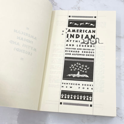 American Indian Myths and Legends edited by Richard Erdoes & Alfonso Ortiz [FIRST PAPERBACK EDITION] 1985 • Pantheon Fairy Tale & Folklore Library