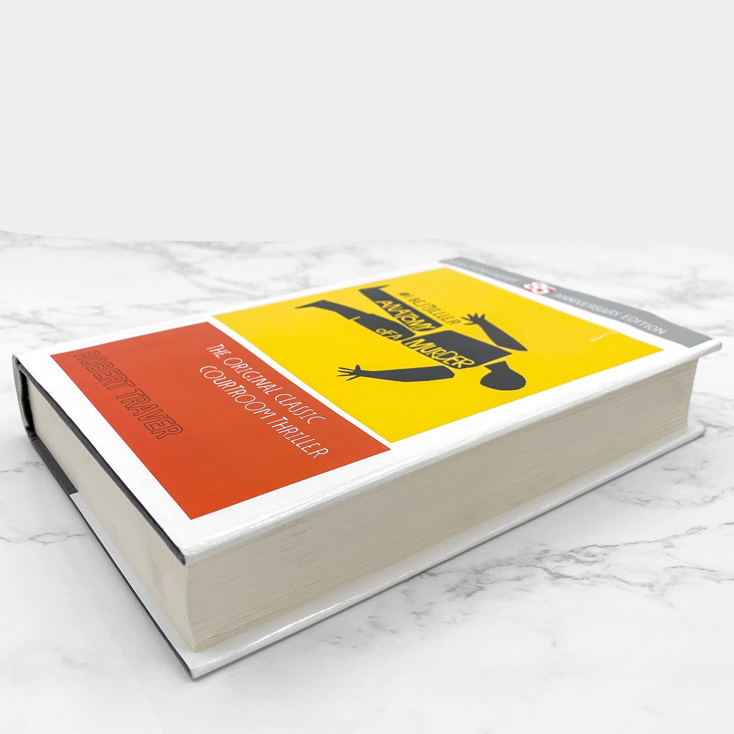 Anatomy of a Murder by Robert Traver [ANNIVERSARY EDITION HARDCOVER] 1983 • BOTM • St. Martin's