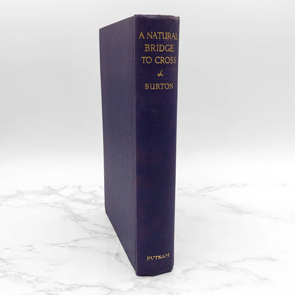 A Natural Bridge To Cross by Eva Burton [FIRST EDITION] 1935 • G.P. Putnam's Sons  • Rare Antique Occultism