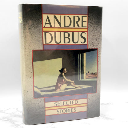 Selected Stories by Andre Dubus [FIRST EDITION • FIRST PRINTING] 1988