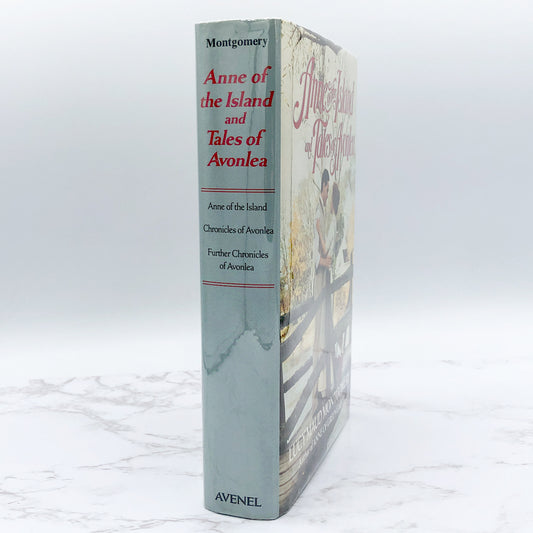 Anne of the Island & Tales of Avonlea by L.M. Montgomery [HARDCOVER OMNIBUS] 1991 • Avenel