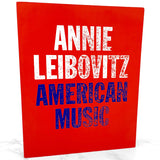 American Music by Annie Leibovitz [FIRST PAPERBACK EDITION] 2004 • Random House