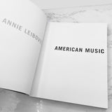 American Music by Annie Leibovitz [FIRST PAPERBACK EDITION] 2004 • Random House