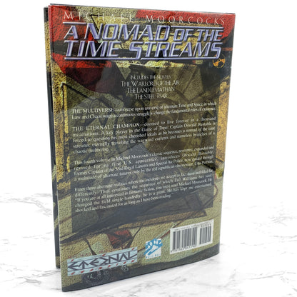 A Nomad of the Time Streams by Michael Moorcock [FIRST HARDCOVER EDITION] 1995 • White Wolf