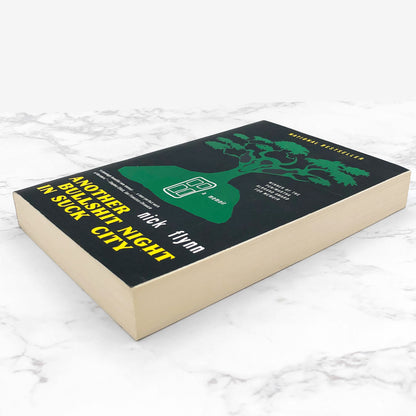 Another Bullshit Night in Suck City by Nick Flynn [FIRST PAPERBACK EDITION] 2005 • W.W. Norton