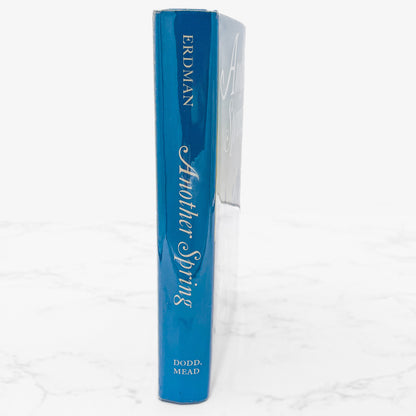 Another Spring by Loula Grace Erdman SIGNED! [FIRST EDITION] 1966 • Dodd Mead & Co.