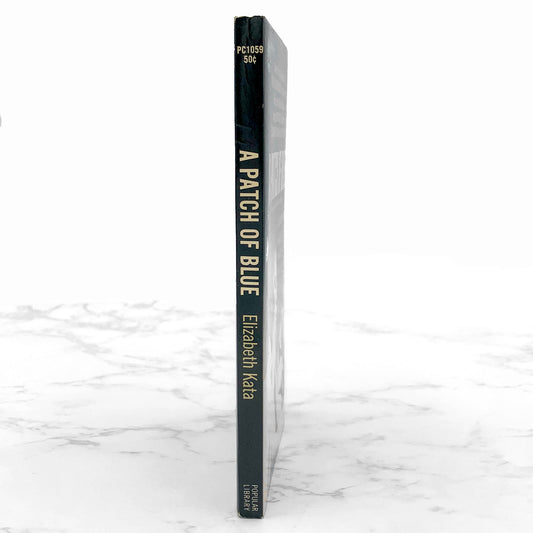 A Patch of Blue by Elizabeth Kata aka "Be Ready with Bells and Drums" [MOVIE TIE-IN PAPERBACK] 1965 • Popular Library