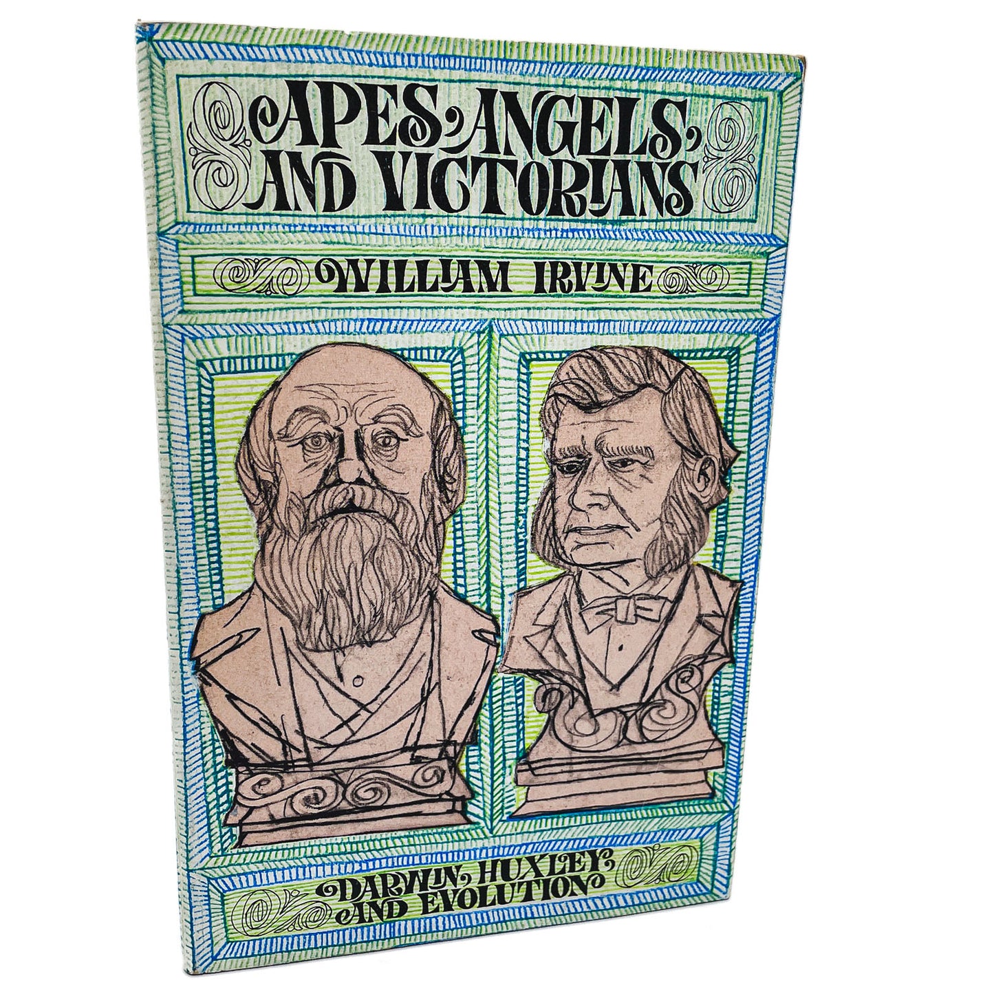 Apes, Angels and Victorians: The Story of Darwin, Huxley & Evolution by William Irvine [TRADE PAPERBACK] 1963 • Time Life