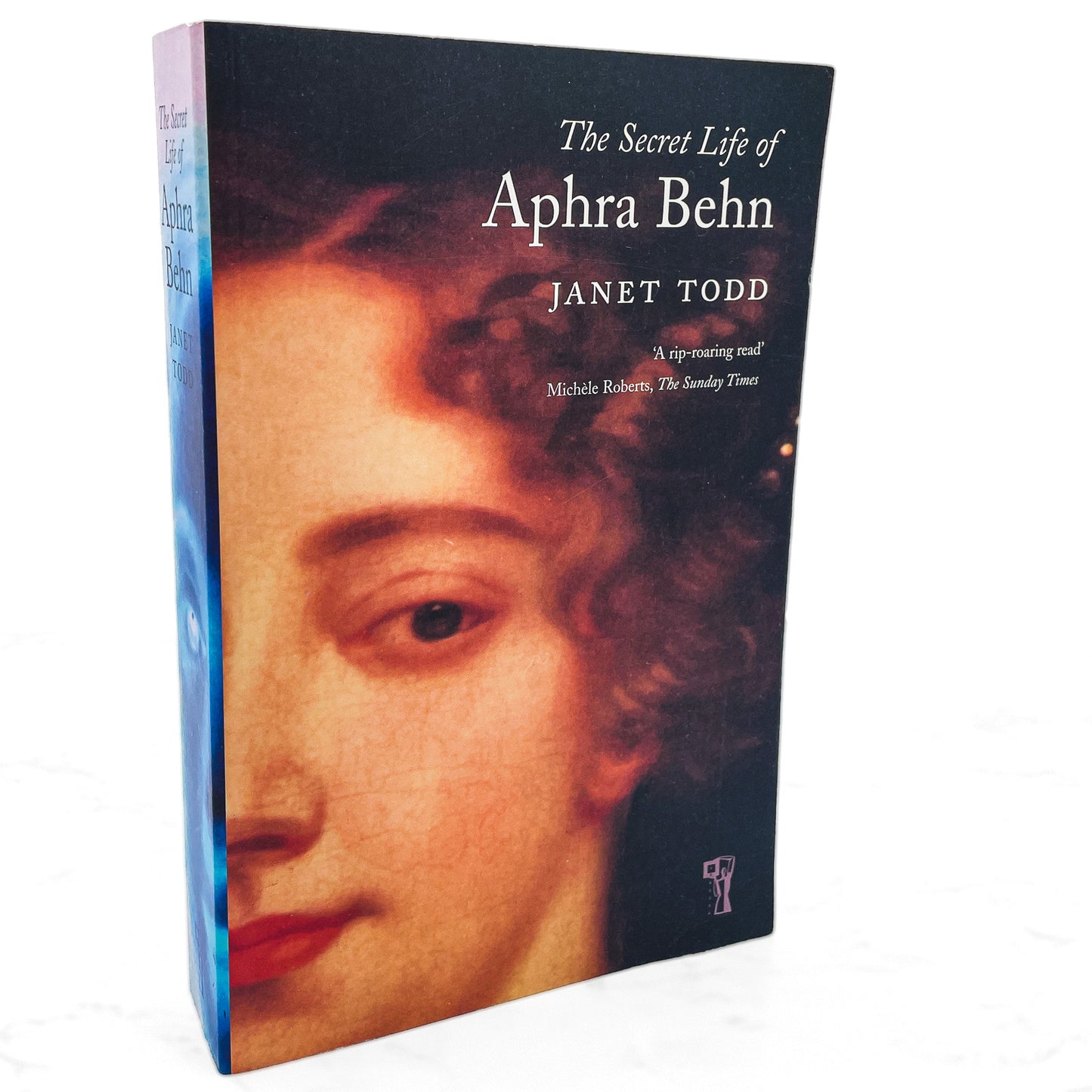 The Secret Life of Aphra Behn by Janet Todd [FIRST PAPERBACK PRINTING] 2000 • Pandora U.K.