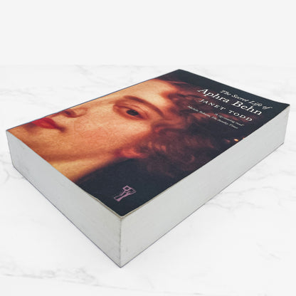 The Secret Life of Aphra Behn by Janet Todd [FIRST PAPERBACK PRINTING] 2000 • Pandora U.K.