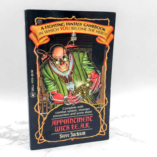 Appointment with F.E.A.R. [Fighting Fantasy #17] by Steve Jackson [FIRST PAPERBACK PRINTING] 1986 • Rare Gamebook!