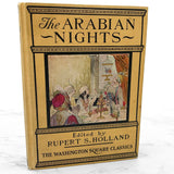 The Arabian Nights edited by Rupert S. Holland [ANTIQUE HARDCOVER] 1918 • George W. Jacobs