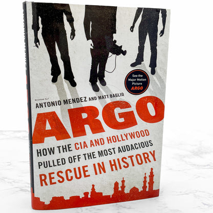Argo by Antonio J. Méndez & Matt Baglio [FIRST EDITION] 2012 • Viking