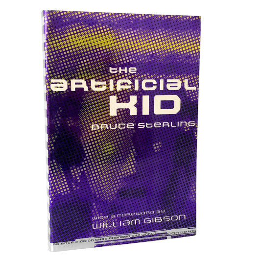 The Artificial Kid by Bruce Sterling [TRADE PAPERBACK] 1997 • Hardwired SF
