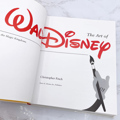 The Art of Walt Disney: From Mickey Mouse to the Magic Kingdoms by Christopher Finch [FIRST REVISED + EXPANDED EDITION] 1995 • Abrams