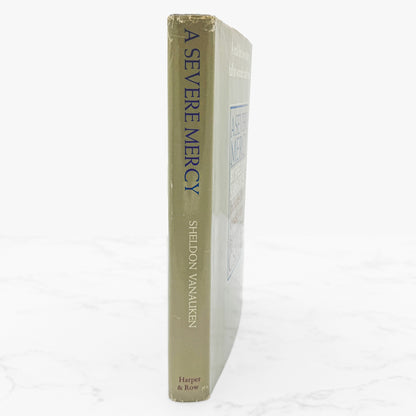 A Severe Mercy by Sheldon Vanauken with Letters by C.S. Lewis [FIRST EDITION] 1977 • Harper & Row