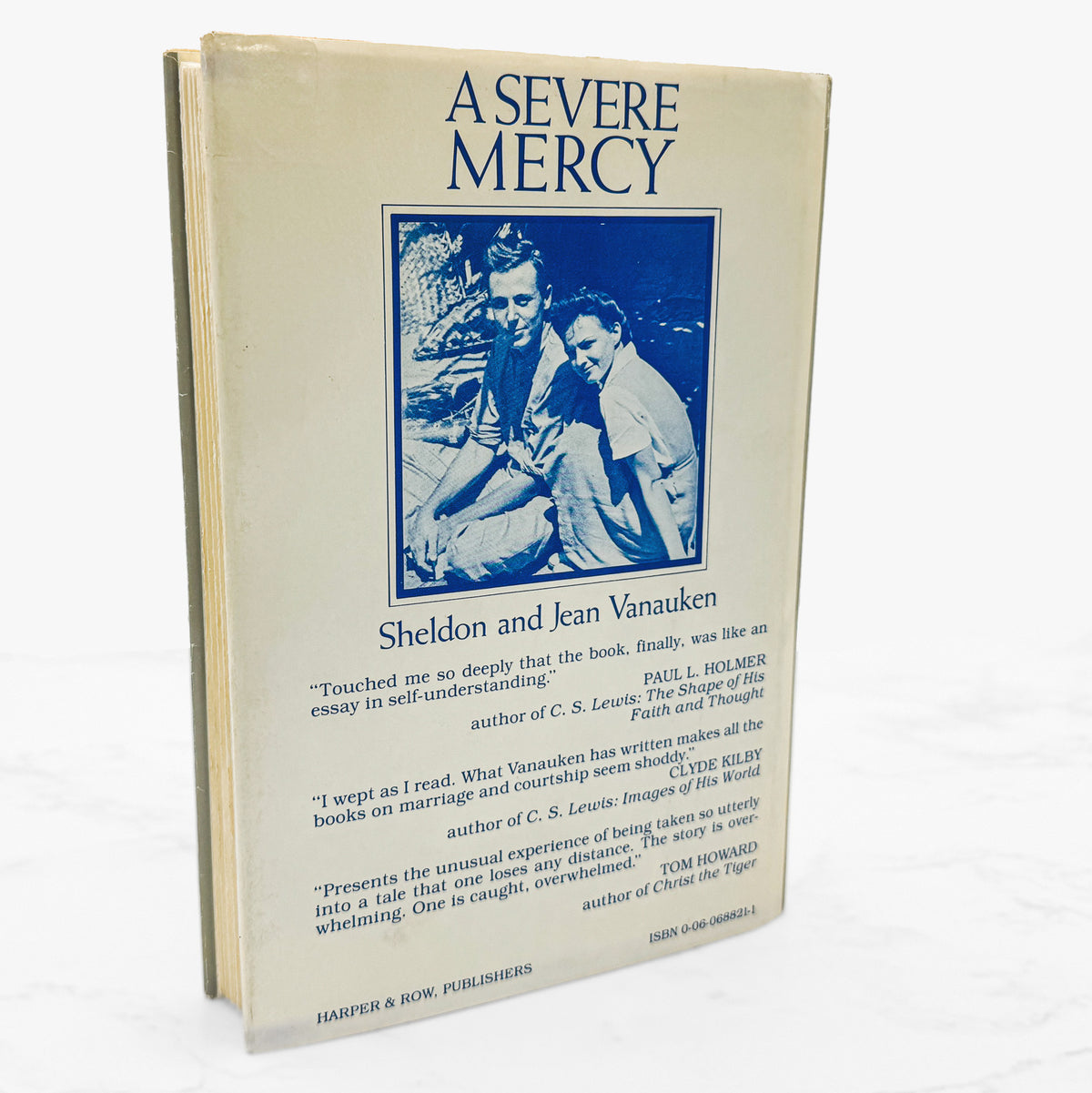A Severe Mercy by Sheldon Vanauken with Letters by C.S. Lewis [FIRST EDITION] 1977 • Harper & Row