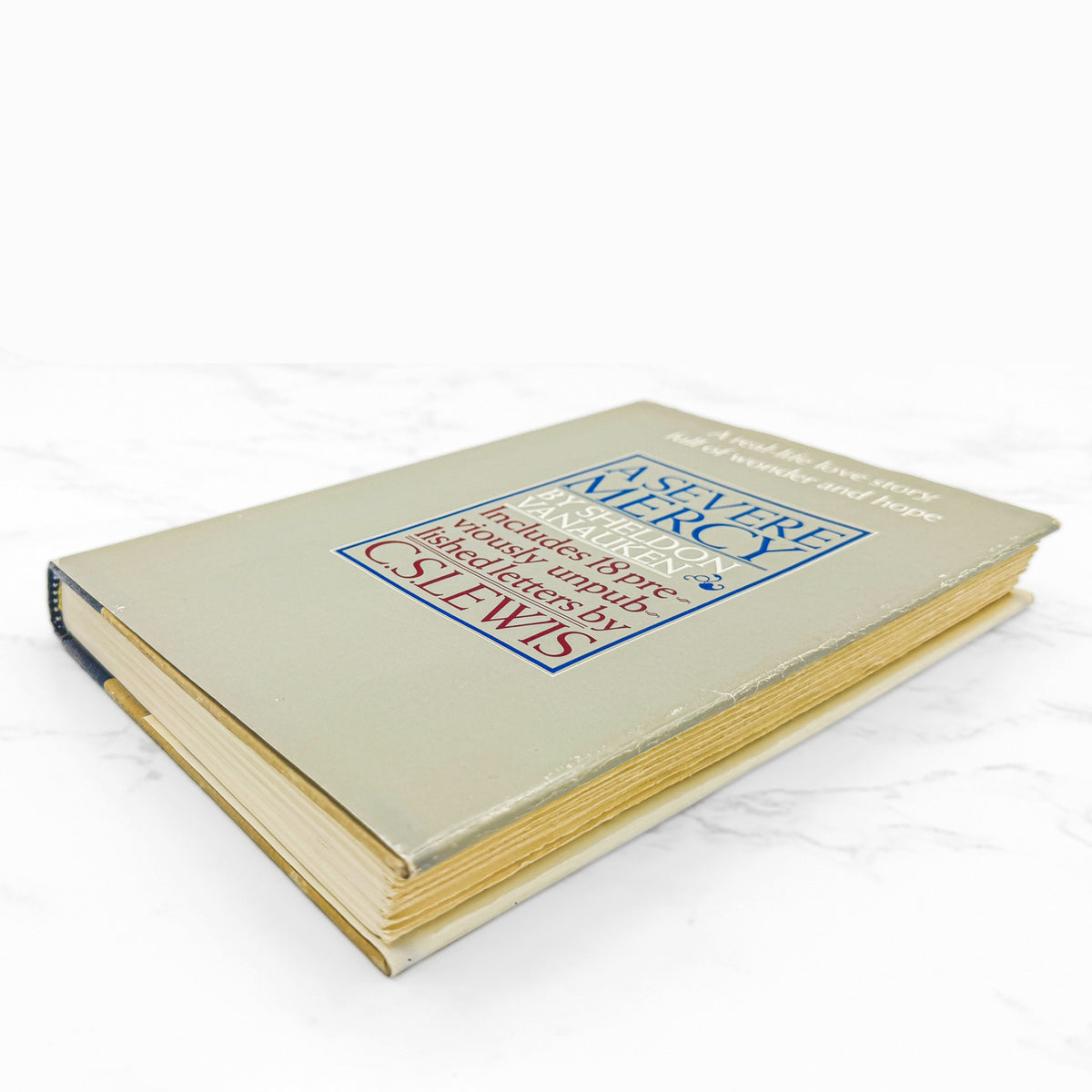 A Severe Mercy by Sheldon Vanauken with Letters by C.S. Lewis [FIRST EDITION] 1977 • Harper & Row