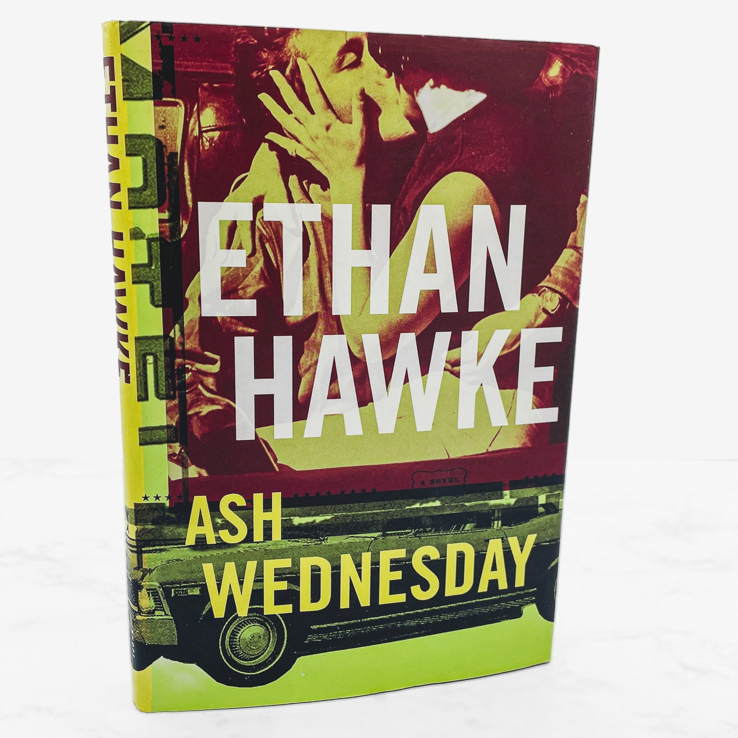 Ash Wednesday by Ethan Hawke [FIRST EDITION] 2002 • Knopf