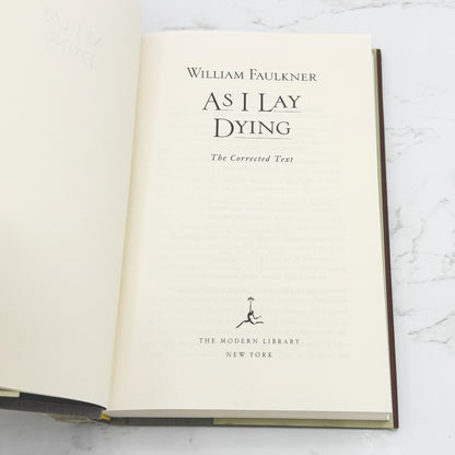 As I Lay Dying by William Faulkner [HARDCOVER RE-ISSUE] 2000 • The Modern Library