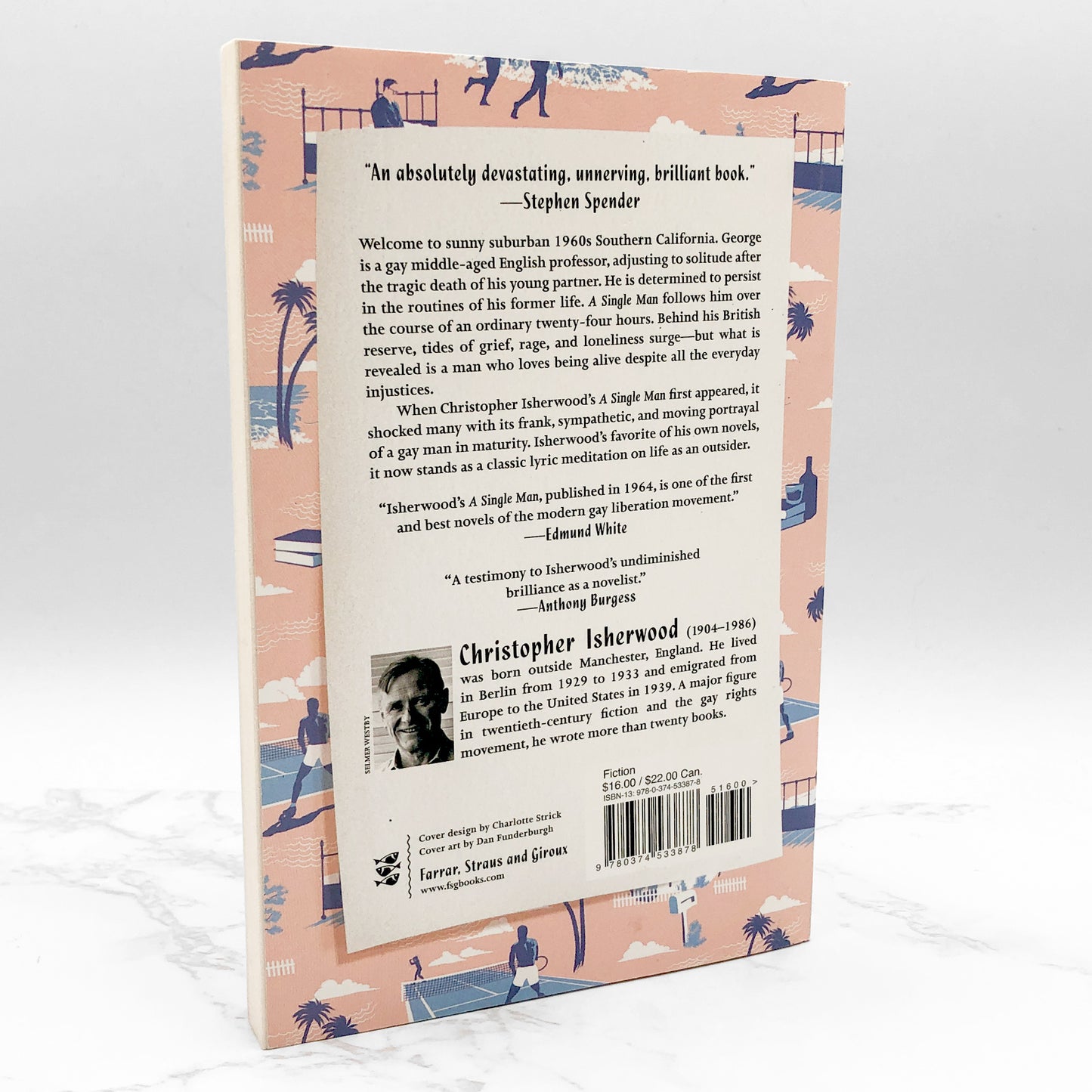 A Single Man by Christopher Isherwood [TRADE PAPERBACK] 2013 • Farrar Straus Giroux