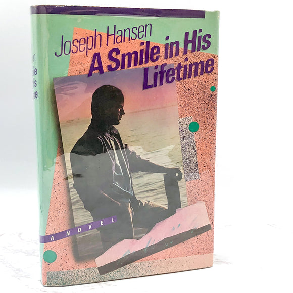 A Smile in His Lifetime by Joseph Hansen [FIRST EDITION • FIRST PRINTING] 1981 • Holt Rinehart & Winston
