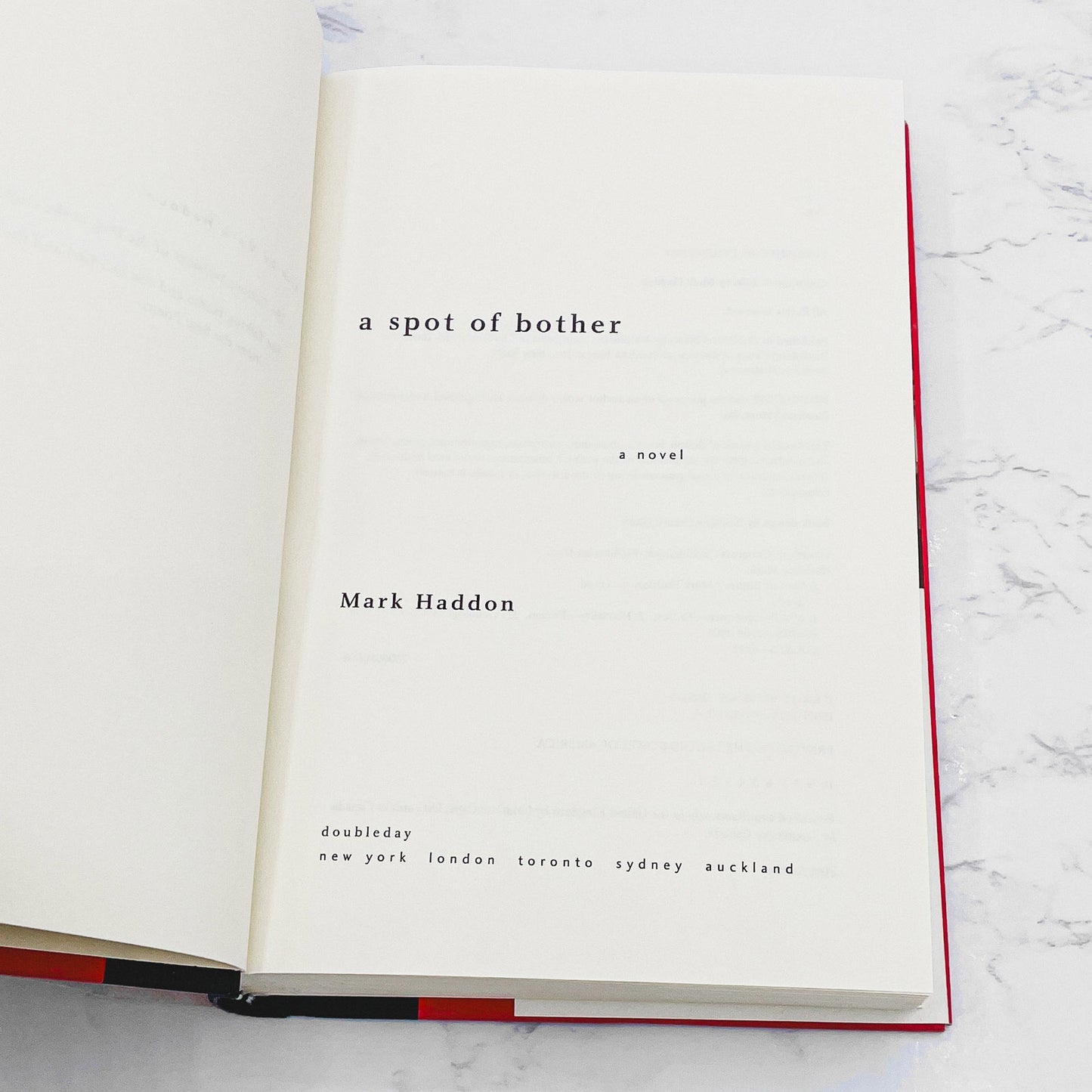 A Spot of Bother by Mark Haddon [FIRST EDITION • FIRST PRINTING] 2006