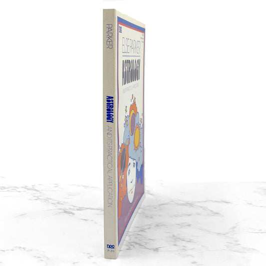 Astrology and Its Practical Application by Else Parker [FIRST EDITION PAPERBACK] 1977 • Newcastle