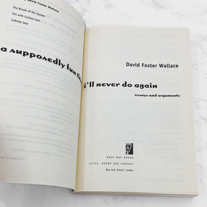 A Supposedly Fun Thing I'll Never Do Again by David Foster Wallace [TRADE PAPERBACK] 1998 • Little Brown