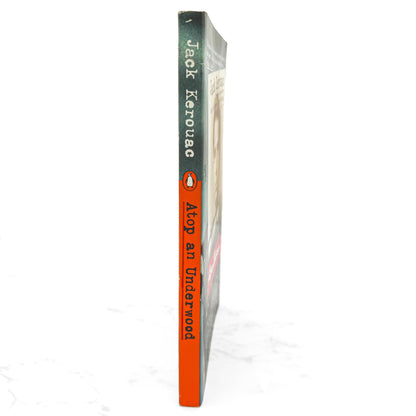 Atop an Underwood: Early Stories & Prose by Jack Kerouac [FIRST PAPERBACK PRINTING] 2000 • Penguin