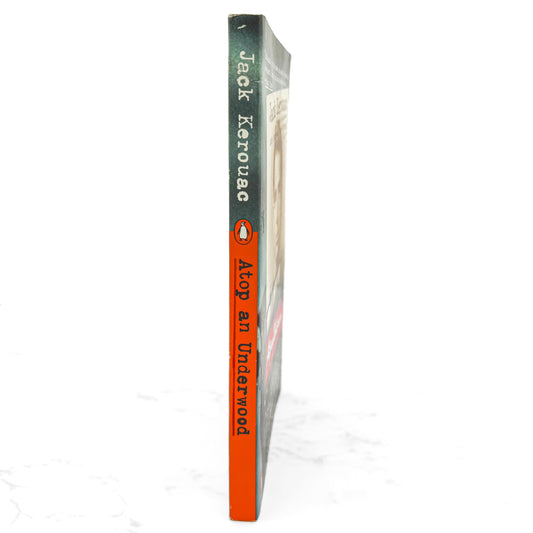 Atop an Underwood: Early Stories & Prose by Jack Kerouac [FIRST PAPERBACK PRINTING] 2000 • Penguin