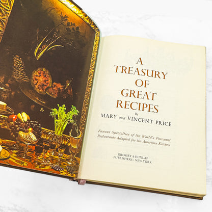 A Treasury of Great Recipes by Vincent Price & Mary Price [FIRST EDITION] 1965 • Ampersand
