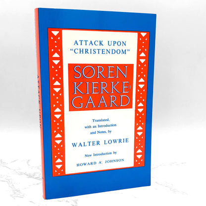 Attack upon Christendom by Søren Kierkegaard [TRADE PAPERBACK] 1991 • Princeton University Press