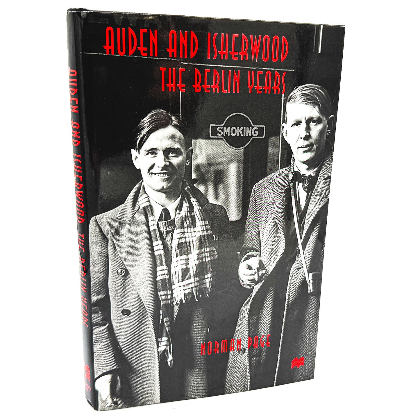 Auden and Isherwood: The Berlin Years by Norman Page [FIRST EDITION] 1998 • St. Martin's Press