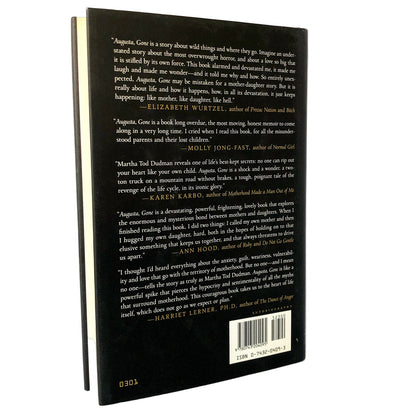 Augusta, Gone: A True Story by Martha Tod Dudman SIGNED! [FIRST EDITION • FIRST PRINTING] 2001