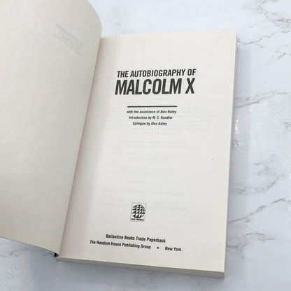 The Autobiography of Malcolm X as told to Alex Haley [TRADE PAPERBACK] 1992 • Ballantine Books