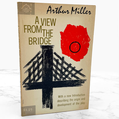 A View From the Bridge by Arthur Miller [FIRST TRADE PAPERBACK EDITION] 1960 • Compass Books