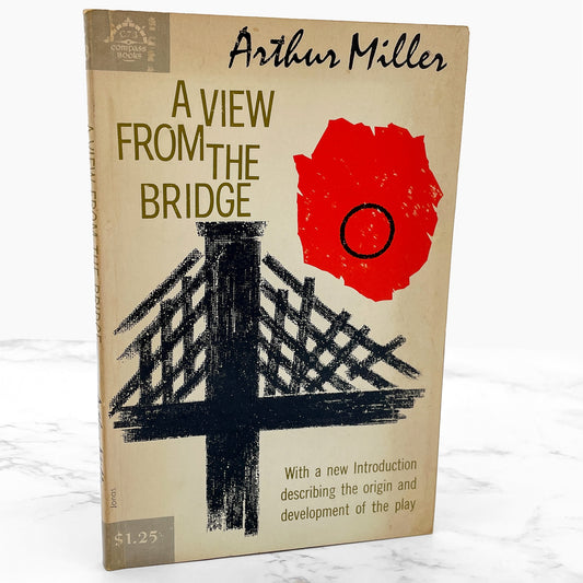 A View From the Bridge by Arthur Miller [FIRST TRADE PAPERBACK EDITION] 1960 • Compass Books