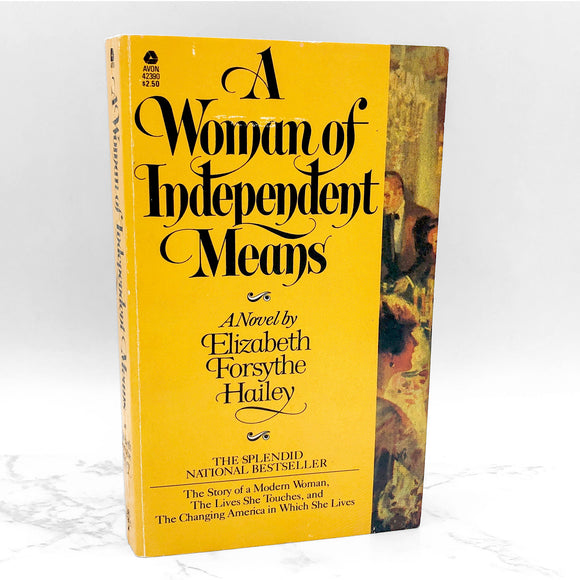 A Woman of Independent Means by Elizabeth Forsythe Hailey [FIRST PAPERBACK EDITION] 1979