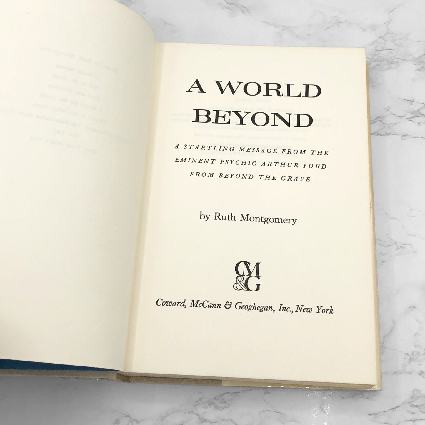 A World Beyond by Ruth Montgomery [FIRST EDITION] 1971 • Coward McCann
