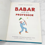 Babar and the Professor by Laurent de Brunhoff [U.S. FIRST EDITION] 1957 • Random House