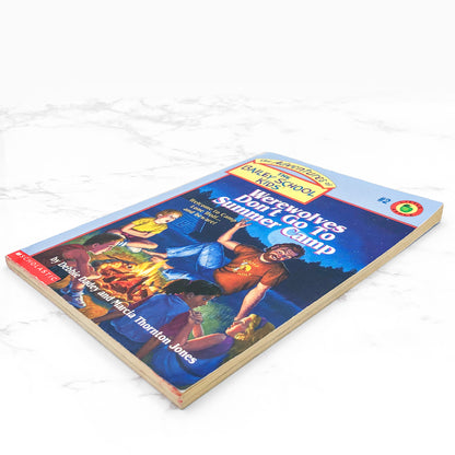 Werewolves Don't Go to Summer Camp by Debbie Dadey & Marcia Thornton Jones [FIRST EDITION PAPERBACK] 1991 • Bailey School Kids #2