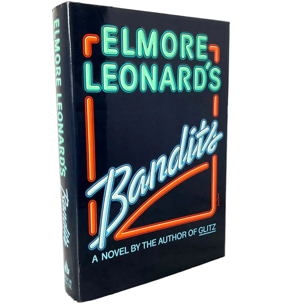 Bandits by Elmore Leonard [FIRST EDITION • FIRST PRINTING] 1987 • Arbor House