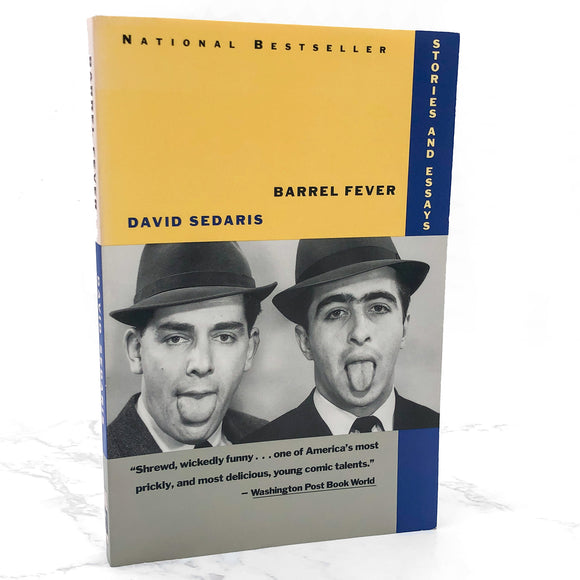 Barrel Fever by David Sedaris [FIRST EDITION PAPERBACK] 1994