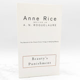 Beauty's Punishment by A.N. Roquelaure aka Anne Rice [TRADE PAPERBACK] 1999 • Plume • Sleeping Beauty #2