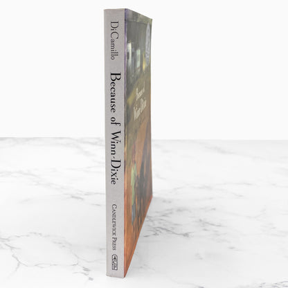 Because of Winn-Dixie by Kate DiCamillo [FIRST PAPERBACK EDITION] 2001 • Candlewick Press